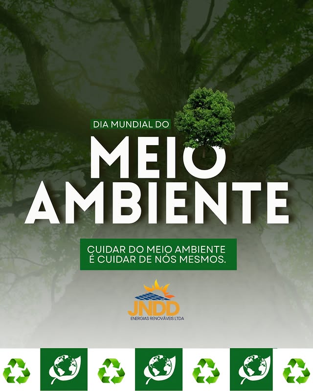 Dia Mundial do Meio Ambiente